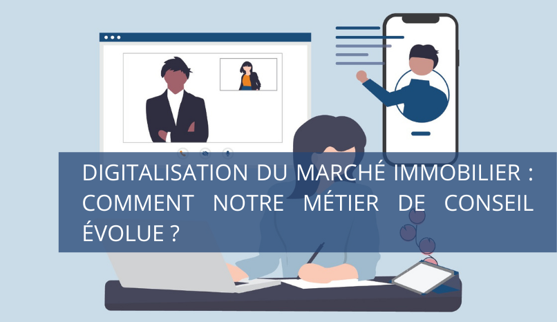 Digitalisation du métier de conseiller immobilier